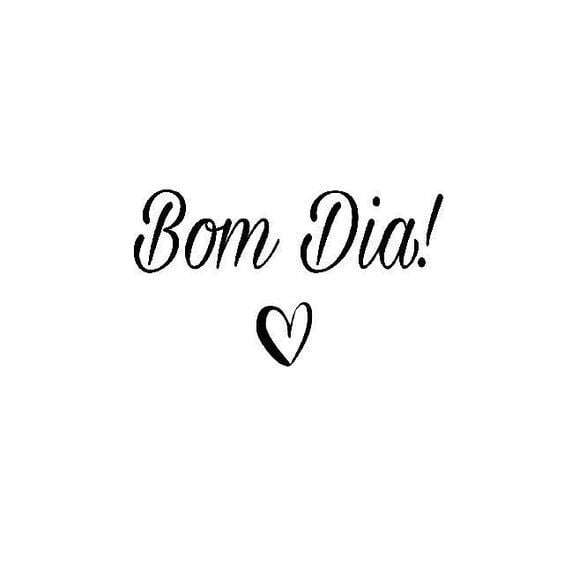 Bom dia!