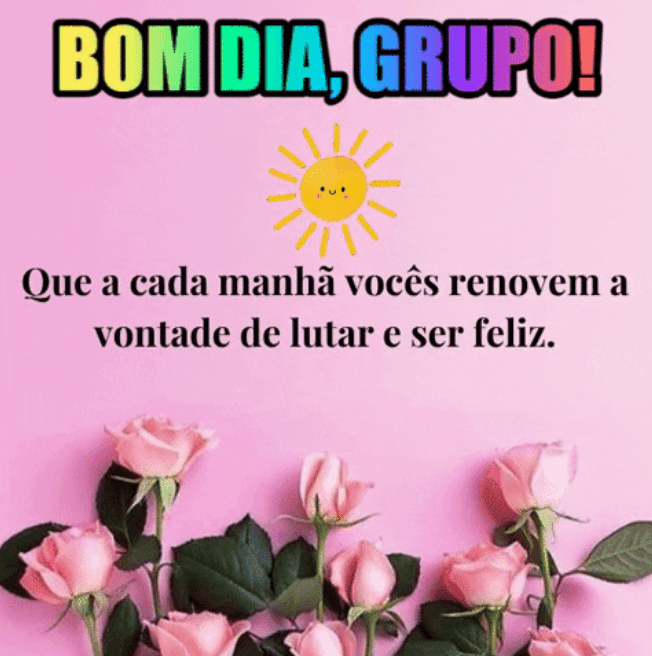 umagens de bom dia grupo com flores