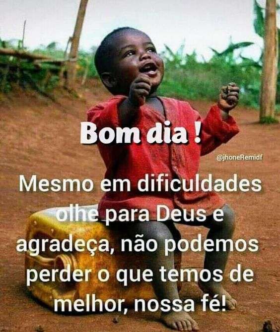 Bom dia agradecer a Deus