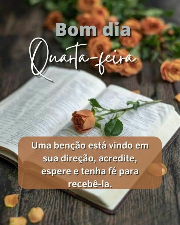 Quarta-feira com bençãos