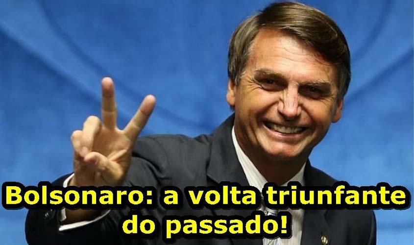 A volta de Bolsonaro!