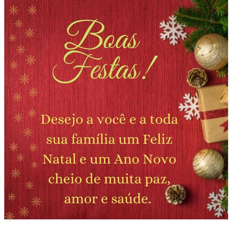 Frases de Boas festas com muita saúde, paz e amor. 