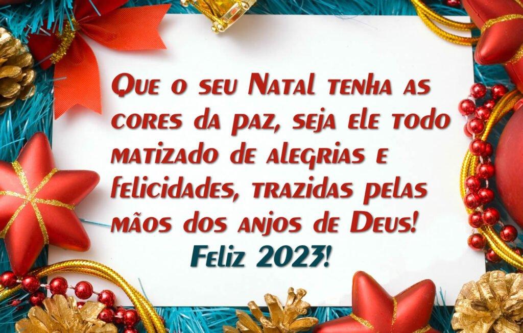 Que tenhas um natal cheio de cores da paz. Feliz 2023