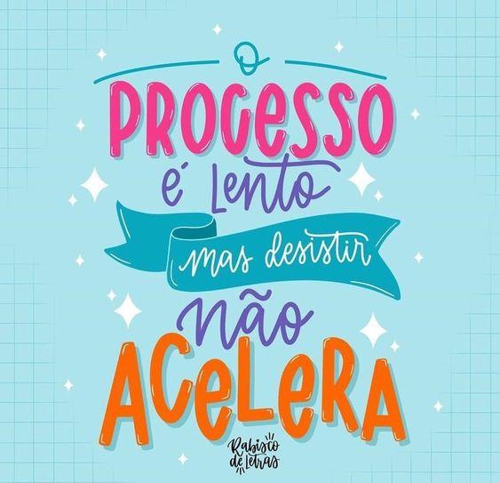 Frases Motivacionais sobre ter paciência com o processo