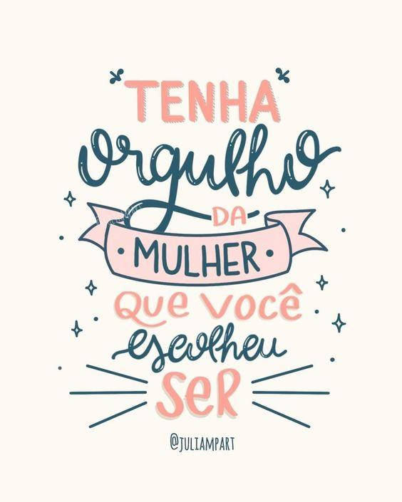 Frase Motivacional sobre a Mulher incrível que você é