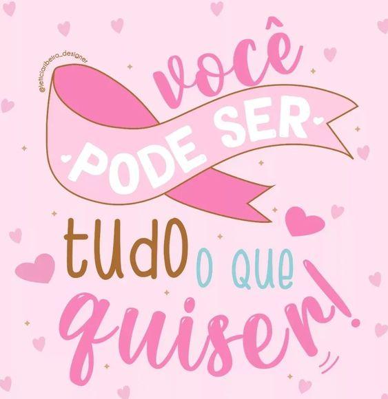 Fundo rosa com corações e a frase Você pode ser tudo o que quiser. 