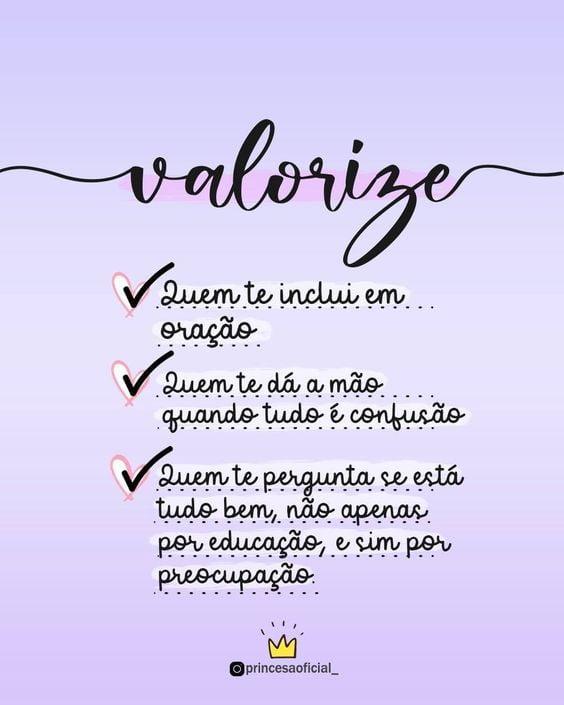 Mensagens Motivacionais que nos lembram quem devemos valorizar 