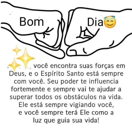 Ele está sempre vigiando você, e você sempre terá Ele como a luz que guia sua vida!