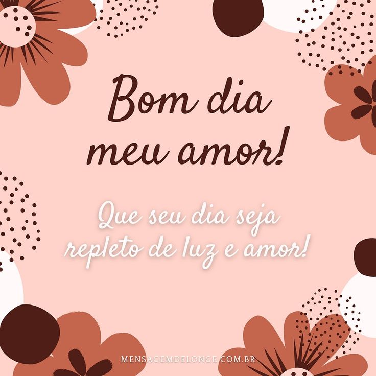 Mensagem de bom dia com luz e amor!