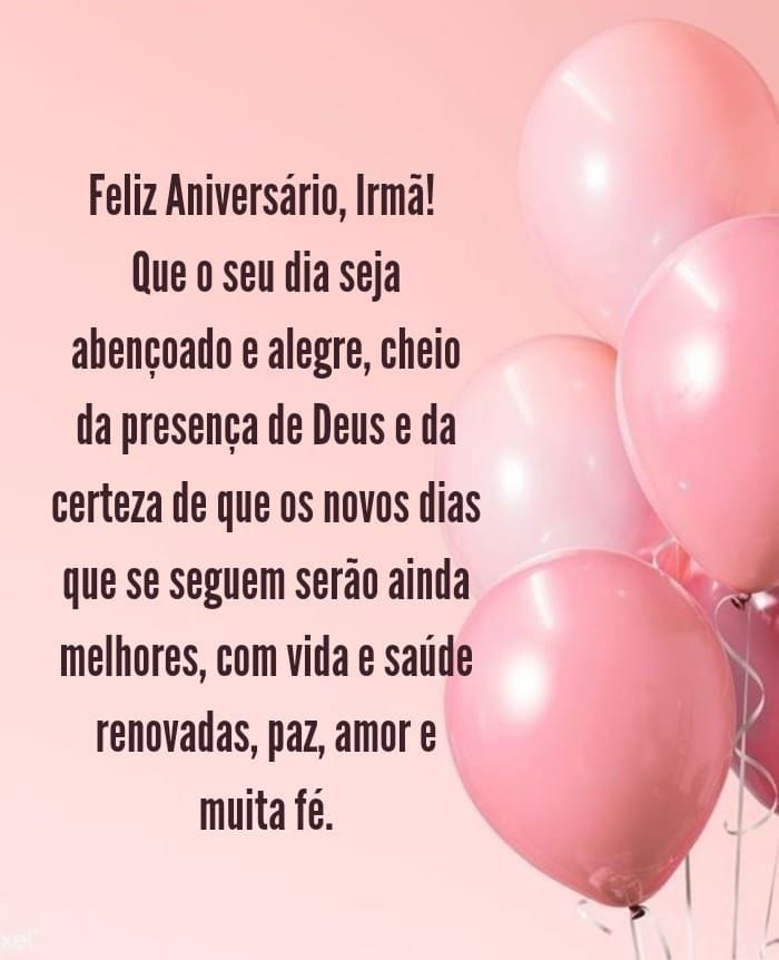 "Mesmo longe, você está sempre perto do meu coração. Feliz aniversário, minha irmã!