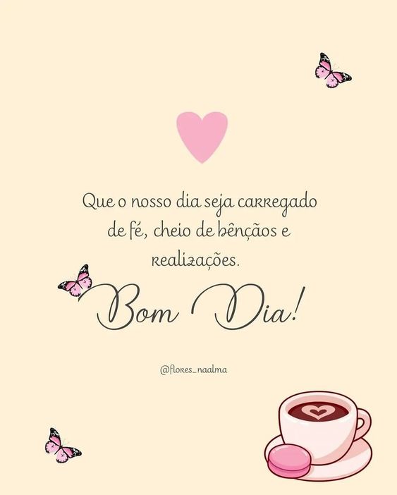 Bom dia carregado de fé