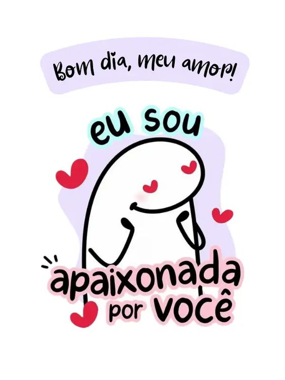 Bom dia especial e apaixonada