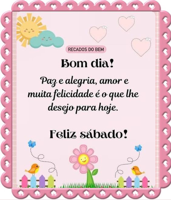 Bom Sábado amor e felicidade